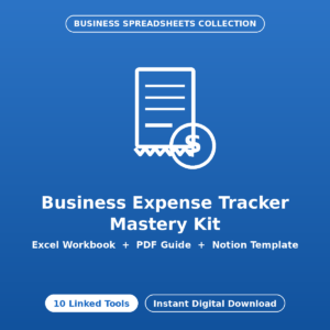 Business Expense Tracker Mastery Kit