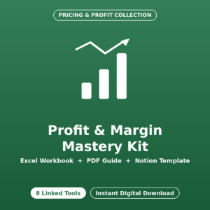 Profit & Margin Mastery Kit