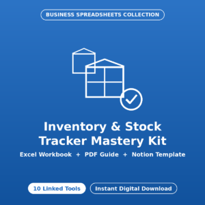 Inventory & Stock Tracker Mastery Kit