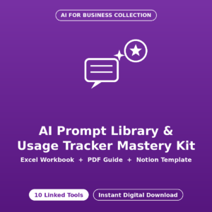 AI Prompt Library & Usage Tracker Mastery Kit