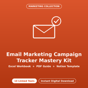 Email Marketing Campaign Tracker Mastery Kit