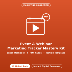 Event & Webinar Marketing Tracker Mastery Kit