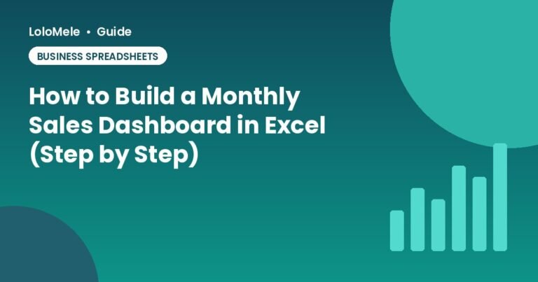 How to Build a Monthly Sales Dashboard in Excel (Step by Step)